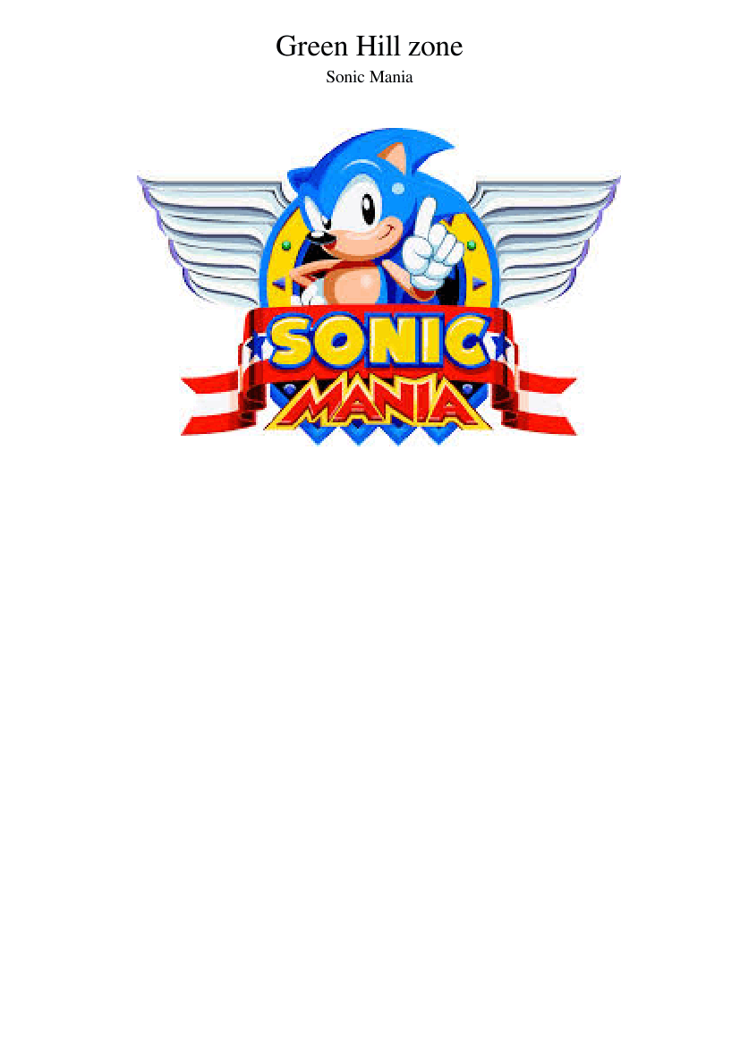 Green Hill zone Act 1 - Sonic Mania style Sheet music for Piano, Flute,  Oboe, Bassoon & more instruments (Mixed Ensemble)